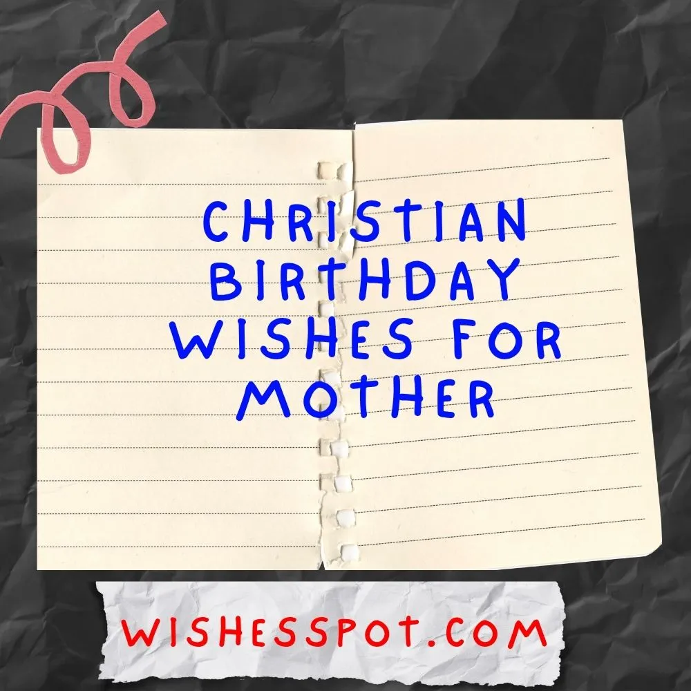 Christian Birthday Wishes for Mother