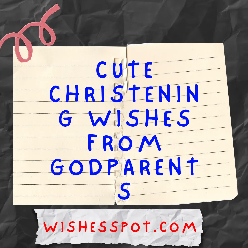Cute Christening Wishes from Godparents
