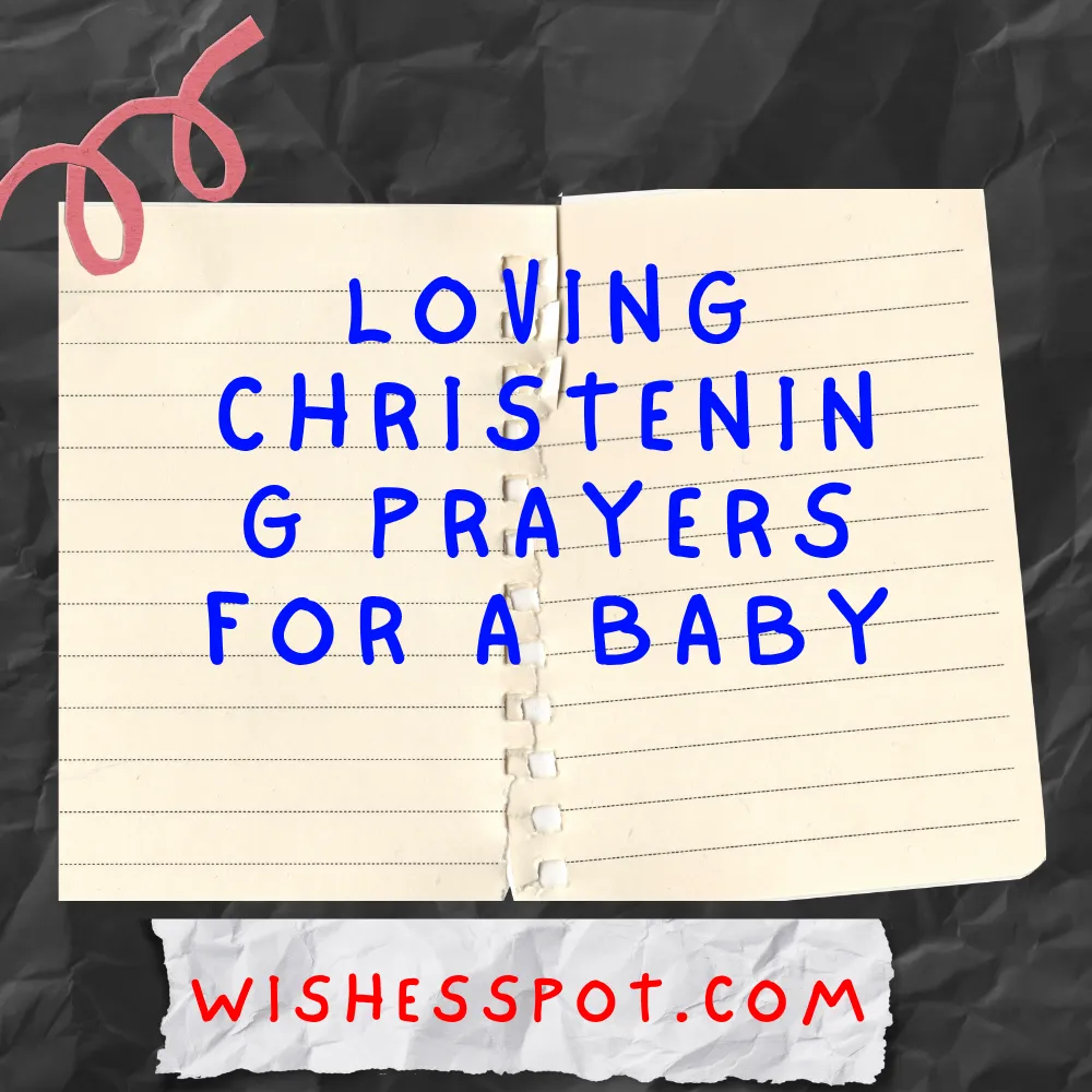 Loving Christening Prayers for a Baby