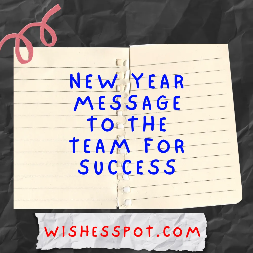 New Year Message to the Team for Success