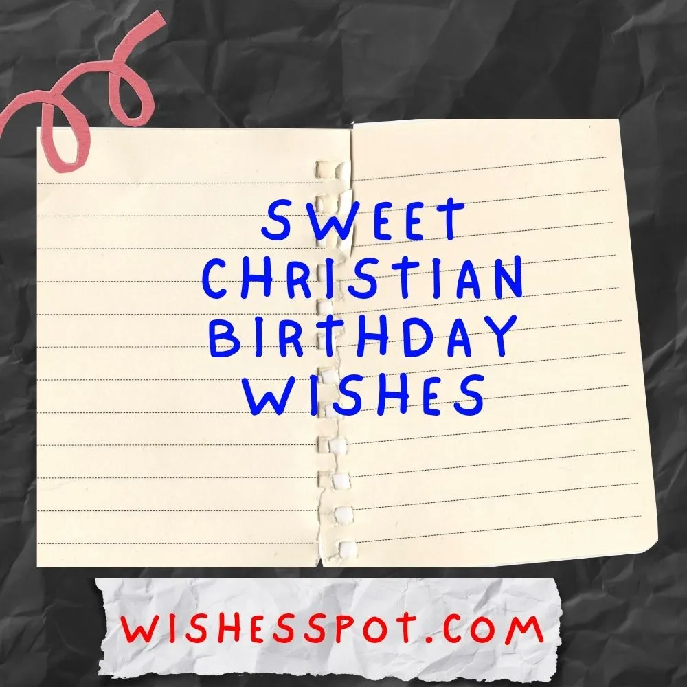Sweet Christian Birthday Wishes