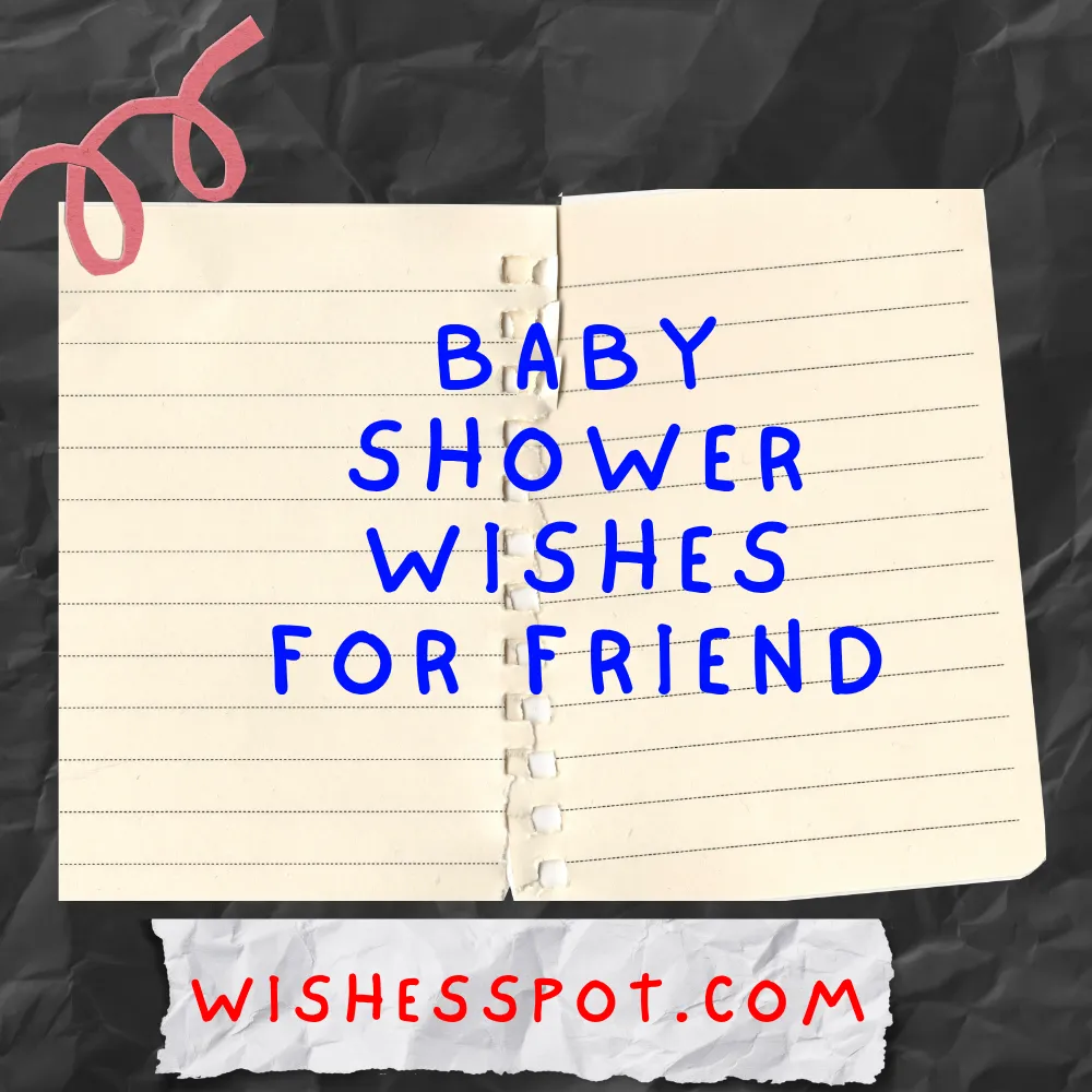 Baby Shower Wishes for Friend