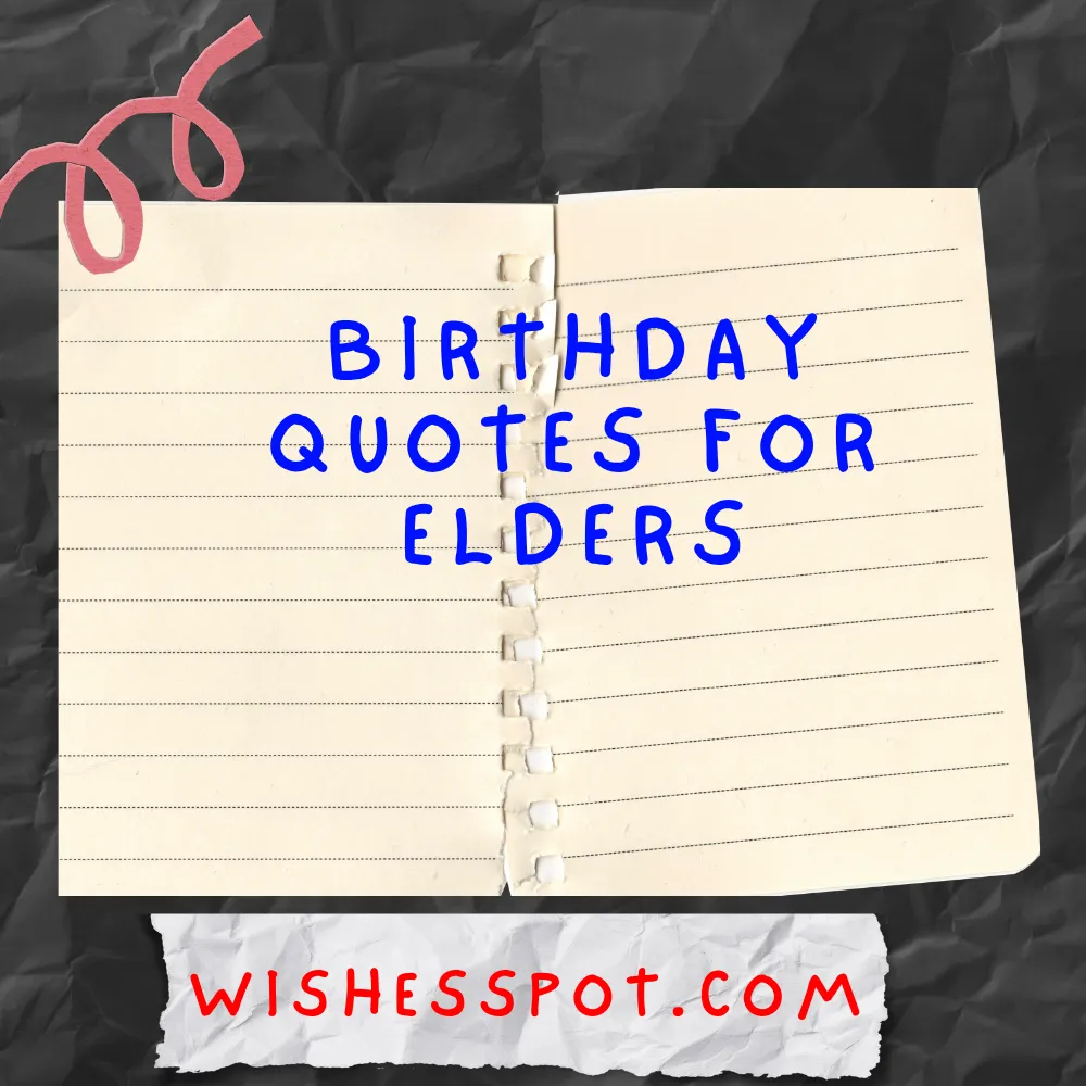 Birthday Quotes for Elders