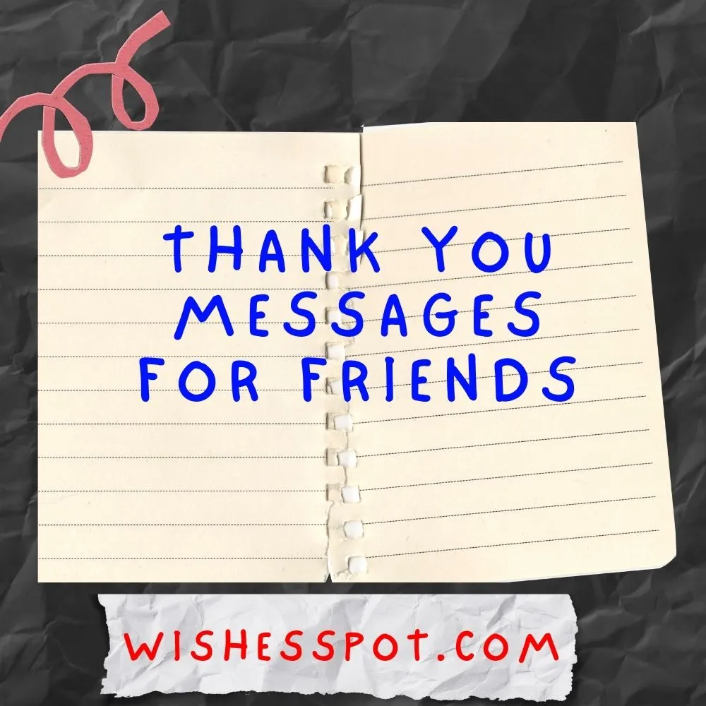 Thank You Messages for Friends