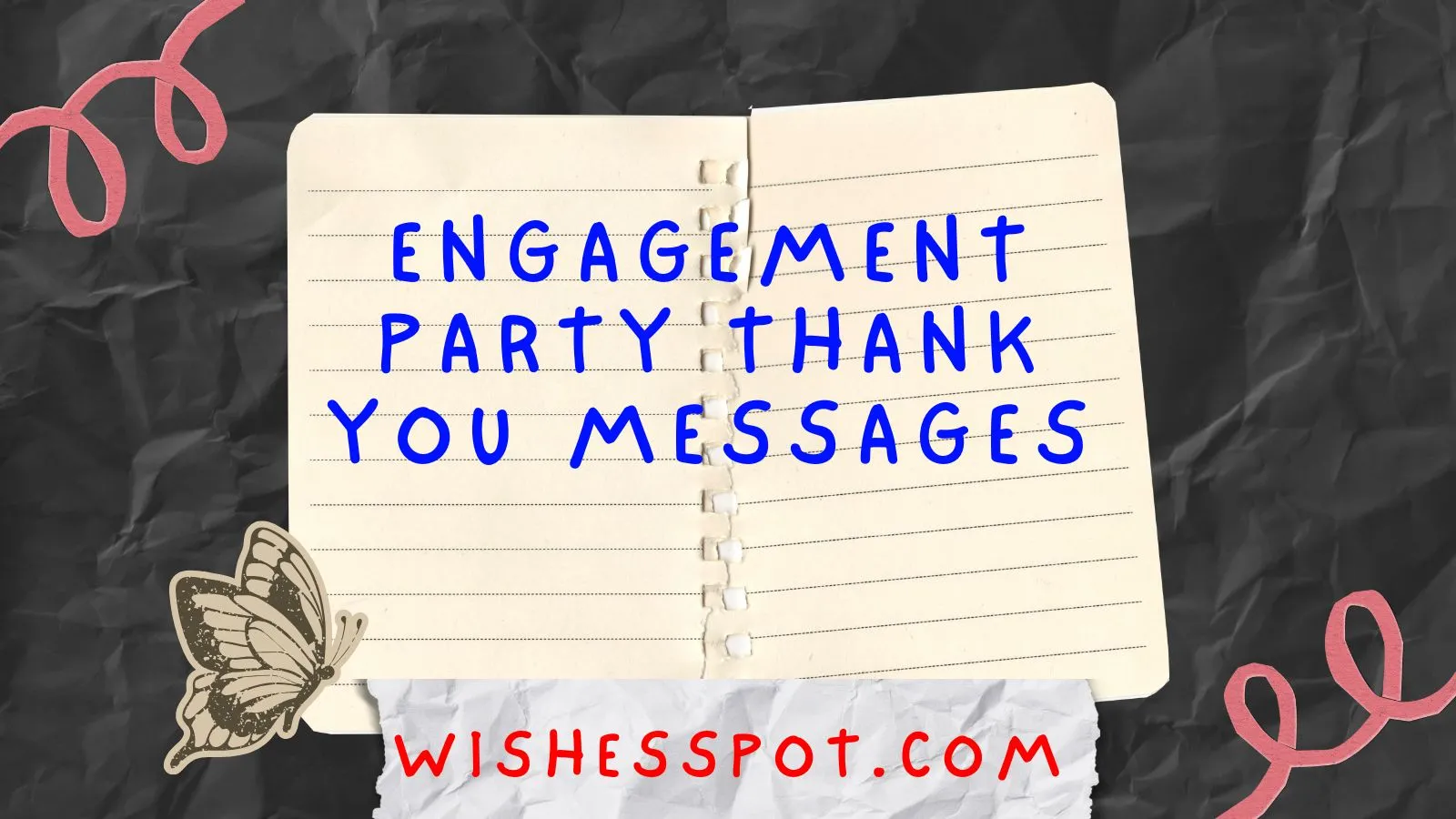 You are currently viewing 200+ Engagement Party Thank You Messages That Spark Joy and Gratitude