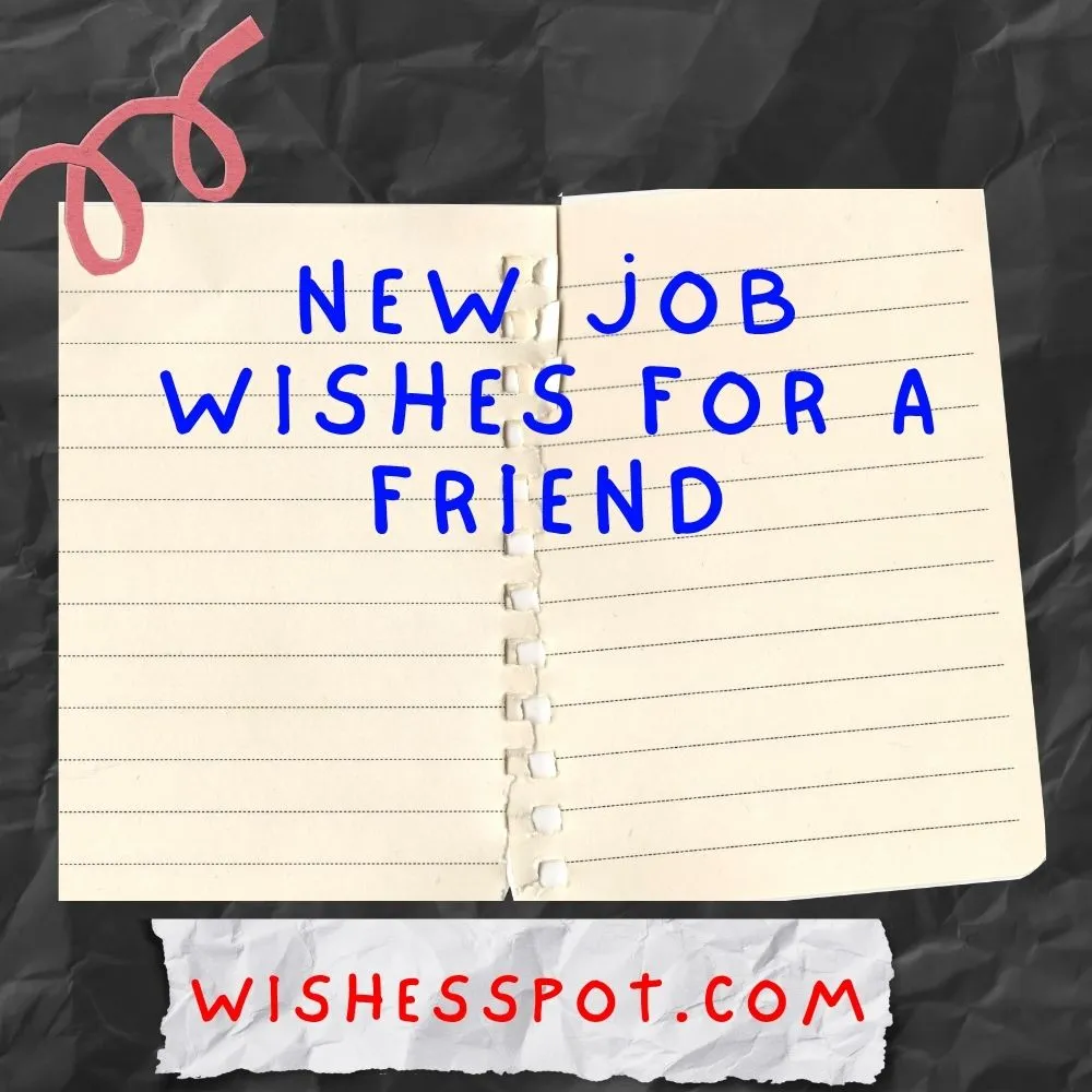 New Job Wishes for a Friend