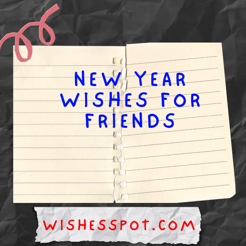New Year Wishes for Friends