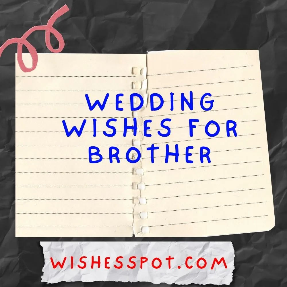 Wedding Wishes for Brother