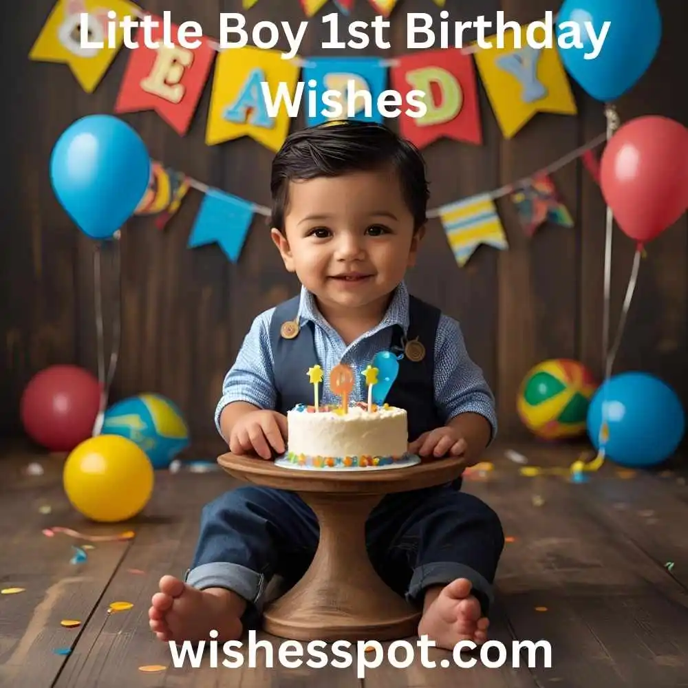 Little Boy 1st Birthday Wishes for Baby Boy